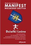 Ok�adka - Manifest Miejskiego So�tysa. Dzia�ki le�ne - dzielnica Gdyni