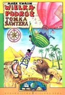 Okadka - Wielka podr Tomka Sawyera