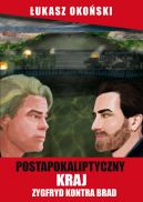 Okładka - Postapokaliptyczny kraj. Zygfryd kontra Brad