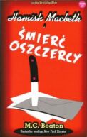 Okadka ksizki - Hamish Macbeth i mier oszczercy