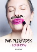 Okładka - Pan Przypadek i Kobietony