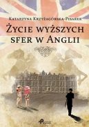 Okładka - Życie wyższych sfer w Anglii