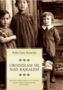 Ok�adka - Urodzi�am si� nad Bajka�em