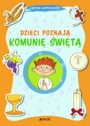 Okładka - Dzieci poznają Komunię Świętą (seria: Nasza wspólnota)