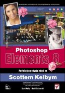 Ok�adka - Photoshop Elements 8. Perfekcyjna edycja zdj�� ze Scottem Kelbym