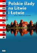 Okładka - Polskie ślady na Litwie i Łotwie