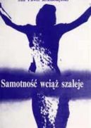 Okładka - Samotność wciąż szaleje