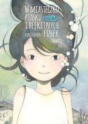 Okładka ksiązki - W miasteczku piasku i błękitnych łusek tom 02