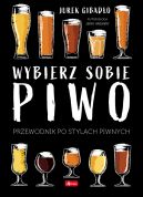 Okadka - Wybierz sobie piwo. Przewodnik po stylach piwnych