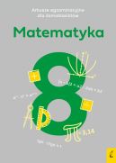 Ok�adka - Arkusze egzaminacyjne dla �smoklasist�w. Matematyka