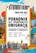 Okadka - Poradnik dla rozwaajcych emigracj. Kierunek: zagranica
