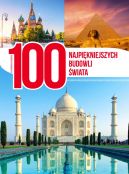 Okadka ksiki - 100 najpikniejszych budowli wiata