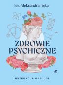 Ok�adka - Zdrowie psychiczne. Instrukcja obs�ugi