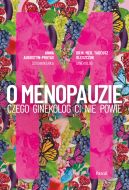 Okadka - O Menopauzie. Czego ginekolog Ci nie powie