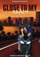 Ok�adka ksi�zki - Close to my reach