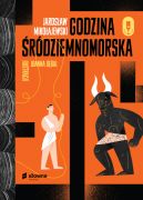 Okładka książki - Godzina śródziemnomorska