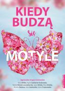 Ok�adka - Kiedy budz� si� motyle