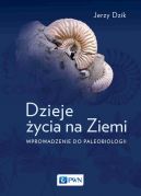 Ok�adka - Dzieje �ycia na Ziemi. Wprowadzenie do paleobiologii