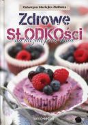 Ok�adka - Zdrowe slodko�ci na ka�d� por� dnia