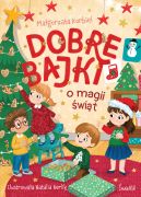 Okadka - Dobre bajki o magii wit
