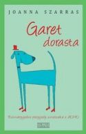 Okładka ksiązki - Garet dorasta