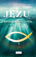 Okładka - Jezu, uwielbiam Ciebie