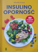 Ok�adka - Insulinooporno��.80 przepis�w na pyszne i zdrowe dania.