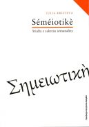 Okadka ksizki - Semeiotike. Studia z zakresu semanalizy