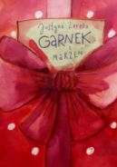 Ok�adka ksi�zki - Garnek z marze�
