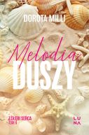 Ok�adka ksi�zki - Saga z g��bi serca (#2). Melodia duszy