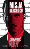 Okadka - Misja Karskiego - Zatrzyma Holokaust