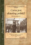 Okadka ksizki - Czem jest skauting polski?. Gawda obozowa