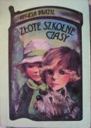 Ok�adka - Z�ote szkolne czasy