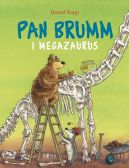 Okadka ksizki - Pan Brumm i Megasaurus