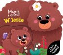 Okadka - Mamy i dzieci w lesie. Dwie ksieczki w jednej
