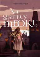 Ok�adka ksi�zki - Na granicy mroku