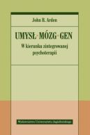 Okadka - Umys  mzg  gen. W kierunku zintegrowanej psychoterapii