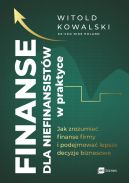 Ok�adka - Finanse dla niefinansist�w w praktyce. Jak zrozumie� finanse firmy i podejmowa� lepsze decyzje biznesowe