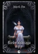 Ok�adka - Kiedy nadci�ga mg�a