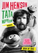 Okadka ksizki - Jim Henson. Tata Muppetw
