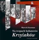 Okadka ksizki - Na tropach bohaterw Krzyakw