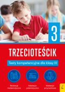 Okadka - Teciki. Trzeciotecik. Testy kompetencyjne dla klasy 3