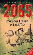 Okadka ksizki - 2065 zatopione miasto