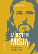 Okładka - Ja jestem misją. Ewangelizacja krok po kroku