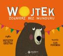 Okadka ksizki - Wojtek. onierz bez munduru. Audiobook