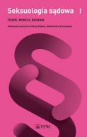 Ok�adka - Seksuologia s�dowa tom 1. Teorie, modele, badania