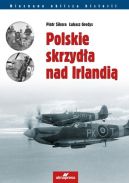 Okładka - Polskie skrzydła nad Irlandią