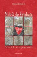 Ok�adka - Mi�o�� do kwadratu. Poradnik dla nieprzystosowanych