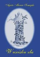 Ok�adka - W u�cisku z�a