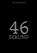 Ok�adka - 46 Sekund: Szpiegowski Thriller Psychologiczny